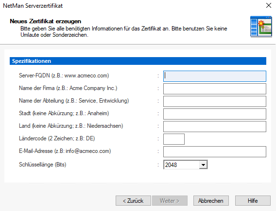 Im Dialog "Neues Zertifikat erzeugen" geben werden die Kontaktdaten der beantragenden Intstitution abgefragt.