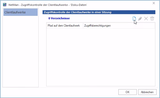Dialog "Zugriffskontrolle der Clientlaufwerke in einer Sitzung"