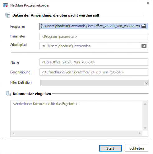 Dialog NetMan Prozessrekorder mit Eingabefeldern für Programm, Parameter, Arbeitspfad, Beschreibung, Filterdefinition und Kommentar.