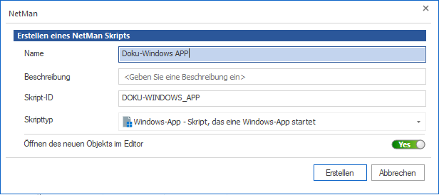 Dialog Erstellen eines NetMan Skripts: Die Skript ID wird aus dem Namen generiert.