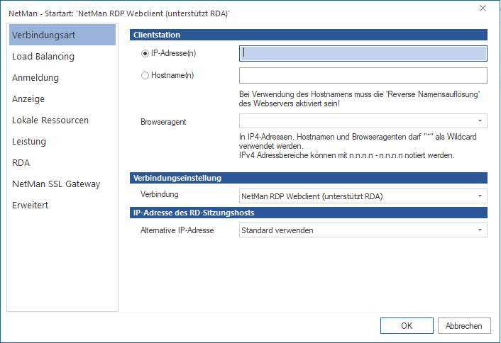Verbindungsart wird mit Angaben zu Clientstation, Verbindungseinstellung und IP-Adresse des RD-Sitzungshosts bearbeitet.