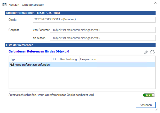 Das Objekt öffnet sich im NetMan Objektinspektor. Im Beispiel werden keine Referenzen gefunden.