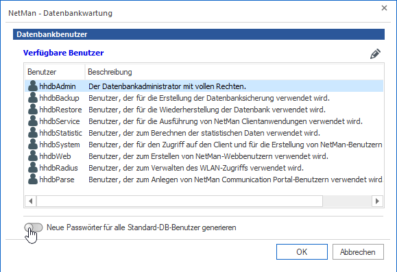 Dialog Datenbankwartung/Datenbankbenutzer: Der Schieberegler "Neue Passwörter für alle Standard-DB-Benutzer generieren" wird aktiviert.